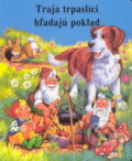 Kniha: Traja trpaslíci hľadajú poklad (Autorský kolektiv). , 2004
