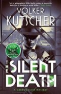 Kniha: The Silent Death (Volker Kutscher). Sandstone, 2017