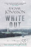 Kniha: Whiteout (Ragnar Jonasson). Orenda Books, 2017