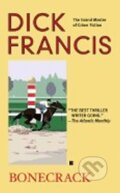 Kniha: Bonecrack (Dick Francis). Penguin Putnam Inc, 2006