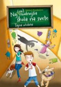 Kniha: Naj(ne)nudnejšia škola na svete: Tajná učebňa (Sabrina J. Kirschner). Fragment, 2025