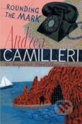 Kniha: Rounding the Mark (Andrea Camilleri). Pan Macmillan, 2008