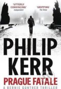 Kniha: Prague Fatale (Philip Kerr). Quercus, 2012