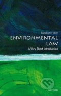 Environmental Law - Elizabeth Fisher, Oxford University Press, 2017