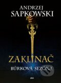 Zaklínač: Búrková sezóna - Andrzej Sapkowski, Plus, 2018