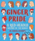 Ginger Pride - Tobias Anthony, Carla McCrae (ilustrácie), Smith Street Books, 2018