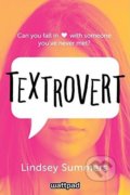 Kniha: Textrovert (Lindsey Summers). Kids Can, 2017
