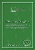 Zákon č. 319/2013 Z. z. o pôsobnosti orgánov štátnej pre sprístupňovanie biocídnych výrobkov na trh a ich používanie a o zmene a doplnení niektorých zákonov, Verlag Dashöfer, 2018