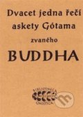 Kniha: Dvacet jedna řečí askety Gótama zvaného Buddha (K.E. Neumann), 2018