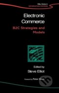 Kniha: Electronic Commerce (Steve Elliott). John Wiley & Sons, 2002