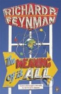 Kniha: The Meaning of it All (Phillips Richard Feynman). Penguin Books, 2007