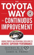 Kniha: The Toyota Way to Continuous Improvement (Liker). McGraw-Hill, 2011