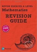 Kniha: Revise Edexcel A level Mathematics Revision Guide (Harry Smith)