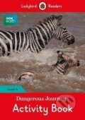 Kniha: BBC Earth: Dangerous Journeys (Penguin Books). Penguin Books