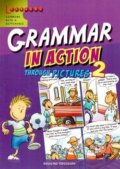 Kniha: Grammar in Action 2 (Rosalind Fergusson). INFOA, 2012