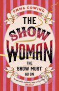 Kniha: The Show Woman (Emma Cowing). Hodder and Stoughton, 2025