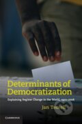 Kniha: Determinants of Democratization (Jan Teorell). Cambridge University Press, 2015