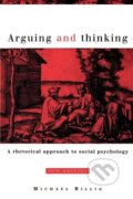 Kniha: Arguing and Thinking (Michael Billig)
