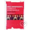 Kniha: Wes Anderson´s Symbolic Storyworld: A Semiotic Analysis (Warren Buckland). Bloomsbury, 2018