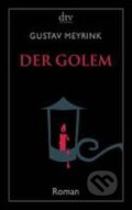 Kniha: Der Golem (Gustav Meyrink). Folio, 2012