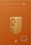 Kniha: Destiny: Grimoire Anthology Vol. V (Pat Cadigan). Titan Books, 2023