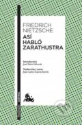 Kniha: Así habló Zarathustra (Friedrich Nietzsche). Austral, 2017