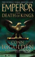 Kniha: Emperor : The Death of Kings (Conn Iggulden). HarperCollins, 2004