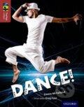 Kniha: Oxford Reading Tree TreeTops inFact 15 Dance! (Emma McFarland). Oxford University Press, 2015