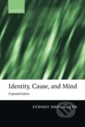 Kniha: Identity, Cause, and Mind (Sydney Shoemaker). OUP Oxford, 2003