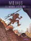 Kniha: Le monde d´Edena, Tome 4 : Stel (Moebius). Flammarion, 2013