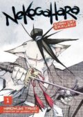 Kniha: Nekogahara: Stray Cat Samurai 1 (Hiroyuki Takei). , 2016