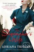Kniha: Shoemaker´s Wife (Adriana Trigiani). Simon & Schuster, 2012