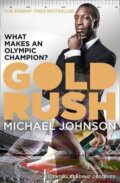 Kniha: Gold Rush (Michael Johnson). HarperCollins, 2012