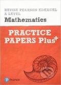 Kniha: Revise Edexcel A level Mathematics Practice Papers Plus ()