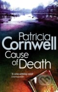 Kniha: Cause Of Death (Patricia Cornwell). Sphere, 2011