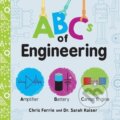 Kniha: ABCs of Engineering (Chris Ferrie). Sourcebooks, 2019