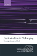 Kniha: Contextualism in Philosophy (Gerhard Preyer). OUP Oxford, 2005