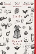Kniha: Little (Edward Carey). Folio, 2019