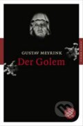 Kniha: Der Golem - Roman (Gustav Meyrink). Fischer Verlag GmbH, 2011