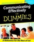 Kniha: Communicating Effectively for Dummies (Marty Brounstein). Wiley, 2013