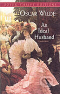 Kniha: Ideal Husband, An (Oscar Wilde). , 2001