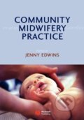 Kniha: Community Midwifery (Edwins). John Wiley & Sons, 2008