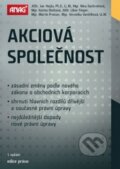 Kniha: Akciová společnost podle nového zákona o obchodních korporacích 2014 (Jan Hejda, Karina Divišová a Nina Bachroňová). ANAG, 2014