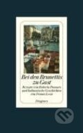 Kniha: Bei den Brunettis zu Gast (Donna Leon). Diogenes Verlag, 2009