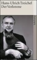 Kniha: Der Verlorene. Jubiläumsausgabe (Hans-Ulrich Treichel). Suhrkamp, 2004