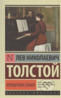 Kniha: Kreitserova sonata (Nikolajevič Lev Tolstoj). AST