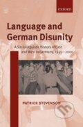 Kniha: Language and German Disunity (Patrick Stevenson). OUP Oxford, 2003