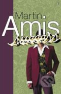 Kniha: Success (Martin Amis). Vintage Books, 2004