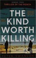 Kniha: Kind Worth Killing (Peter Swanson). Faber and Faber, 2015