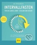Kniha: Intervallfasten (Petra Bracht). Graefe und Unzer, 2019